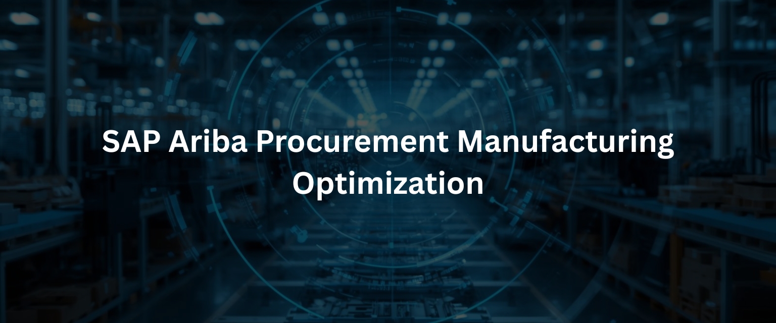 _SAP Ariba Optimizes Procurement in Manufacturing Industries