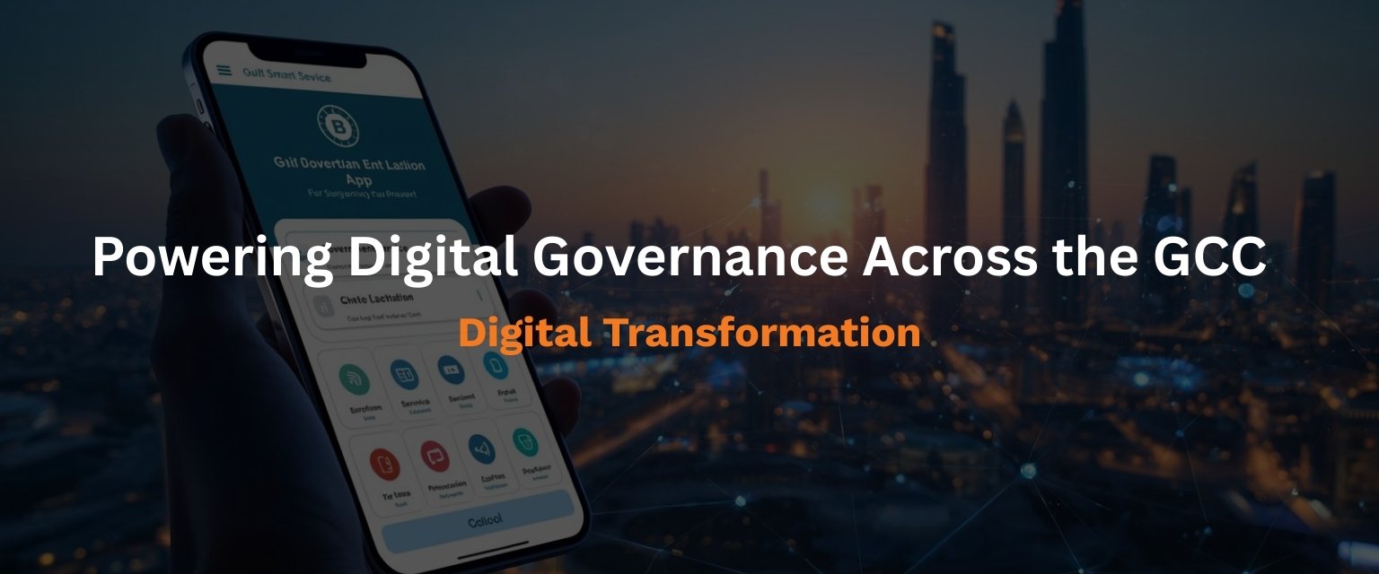 Smart Mobile Apps + Web Solutions Transforming Government Services in the Gulf Region