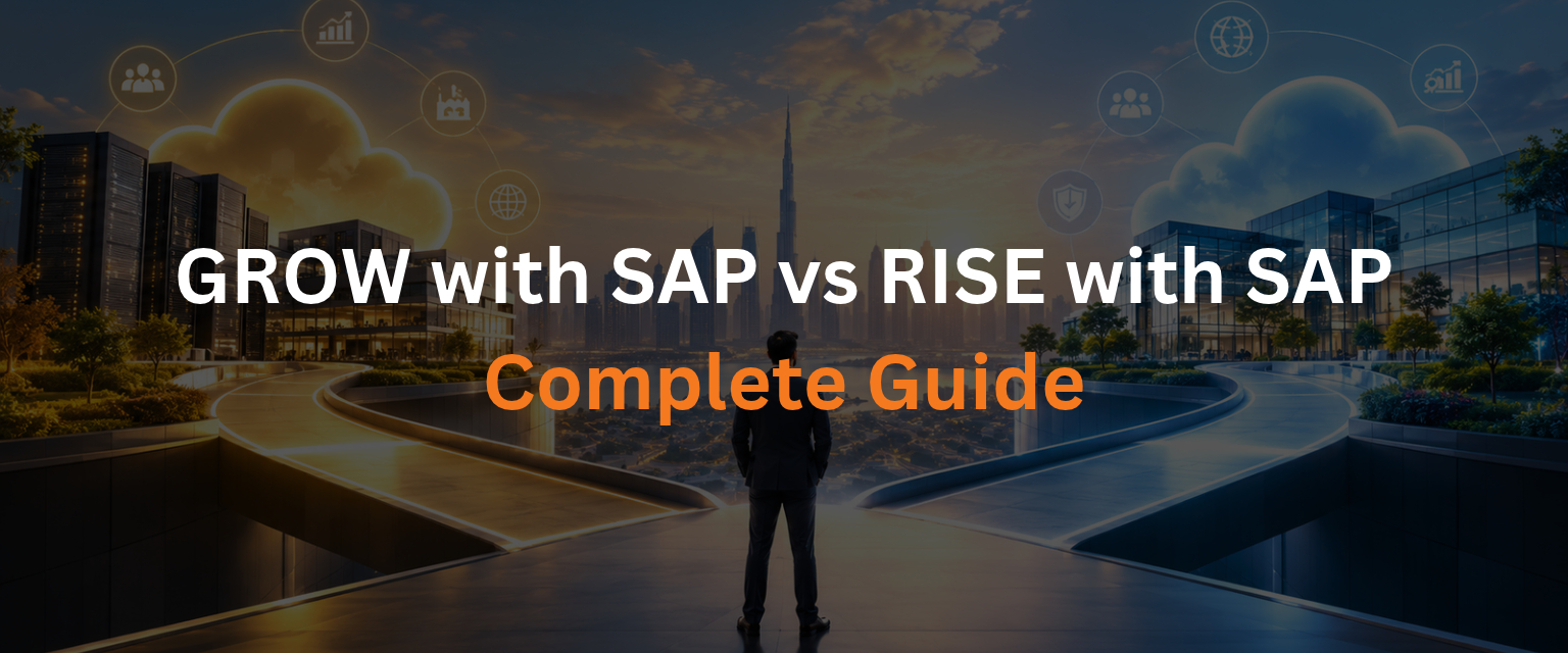 GROW with SAP vs RISE with SAP Complete Guide form wms